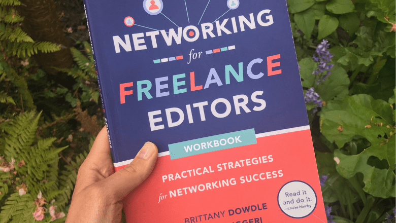 Lessons from &#8216;Networking for Freelance Editors&#8217; by Brittany Dowdle and Linda Ruggeri image