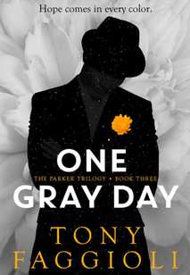 Tony Faggioli – One Gray Day