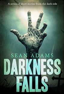 Sean Adams – Darkness Falls